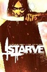 Brian Wood, Dave Stewart, Brian Wood, Dave Stewart, Danijel Zezelj - Starve