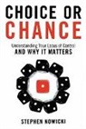 Stephen Nowicki, Nowicki Stephen - Choice Or Chance
