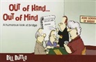 Bill Buttle - Out of Hand... Out of Mind