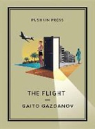 Gaito Gazdanov, Gaito (Author) Gazdanov, Gaito/ Karetnyk Gazdanov, Bryan Karetnyk - The Flight