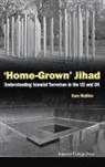 Mullins Samuel John, Sam Mullins, Samuel John Mullins, Samuel John (George C Marshall European C Mullins, Samuel John (George C Marshall European Center For Security Studies Mullins, Samuel John Mullins Mullins... - Home Grown Jihad: Understanding Islamist Terrorism in the Us and U