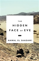 Nawal El Saadawi, Nawal El-Saadawi - Hidden Face of Eve