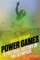 Jules Boykoff, Boykoff Jules - Power Games