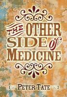 Sally Irvine, Irvine Sally, . Peter Tate, . Peter Irvine Tate, Dr Peter Tate, Dr. Peter Tate... - Other Side of Medicine