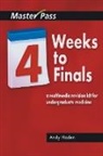 Andy Haden, Andy Wall Haden, David Wall - Four Weeks to Finals