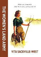 Vita Sackville West, Vita Sackville-West - The Women's Land Army