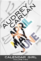 Audrey Carlan, Audrey Carlan - Calendar Girl