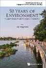 Yong Soon Tan, Yong Soon Tan, Yong Soon Tan - 50 YEARS OF ENVIRONMENT