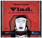 Hanna Lützen, Giannina Spinty - VLAD - Die wahre Geschichte des Grafen, MP3-CD (Hörbuch)