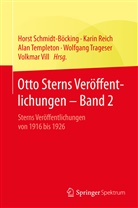 Otto Stern, Kari Reich, Karin Reich, Horst Schmidt-Böcking, Alan Templeton, Alan Templeton u a... - Otto Sterns Veröffentlichungen. Bd.2