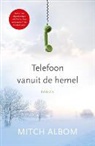 Mitch Albom, Marja van der Linden - Telefoon vanuit de hemel