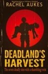 Rachel Aukes - Deadland's Harvest