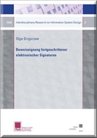 Olga Grigorjew - Beweiseignung fortgeschrittener elektronischer Signaturen