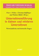 Christian Haßlinger, Thomas Müller, Peter J. Weber - Unternehmensführung in kleinen und mittleren Unternehmen