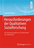 Jeannin Wintzer, Jeannine Wintzer - Herausforderungen in der Qualitativen Sozialforschung