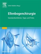 Reinhold Henkel, Ulric Stöckle, Ulrich Stöckle - Ellenbogenchirurgie