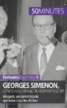 50 minutes, 50minutes, Marie Piette, Minutes, 50 minutes, Mari Piette... - Georges Simenon, le nouveau visage du roman policier