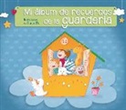 Blanca Bk - Mi álbum de recuerdos de la guardería