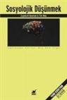 Zygmunt Bauman - Sosyolojik Düsünmek