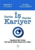 Jennifer Colosimo, Stephen R. Covey - Harika Is Harika Kariyer