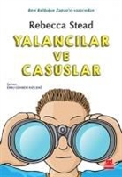 Rebecca Stead - Yalancilar ve Casuslar