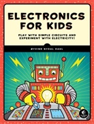 Oyvind Dahl, Øyvind Dahl, Oyvind Nydal Dahl, Øyvind Nydal Dahl, Øyvind Nydal Dahl - Electronics for Kids