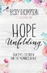Becky Thompson - Hope Unfolding