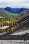 Ray Bane, Ray Bene, Kaylene Johnson-sulliva, Kaylene Johnson-Sullivan - Our Perfect Wild