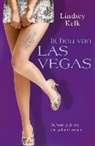 Lindsey Kelk - Ik hou van Las Vegas / druk 1