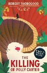 Robert Thorogood, Thorogood Robert - The Killing of Polly Carter