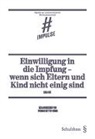 Lisa Hug - Einwilligung in die Impfung - wenn sich Eltern und Kind nicht einig sind