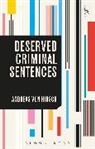 Andreas Von Hirsch, Andreas von (University of Cambridge Hirsch, Hirsch Andreas von, Andreas Von Hirsch, Honorary Professor of Penal Theory and Von Hirsch - Deserved Criminal Sentences