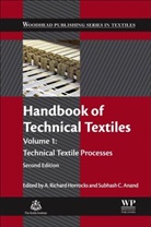 A. Richard Anand Horrocks, Subhash C. Anand, Anand Subhash C., A R Horrocks, A. Richard Horrocks, Horrocks A. Richard - Handbook of Technical Textiles