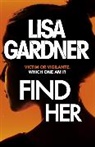 Lisa Gardner - Find Her