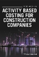 Yong-Woo Kim, Y-W Kim, Kim Yong-Woo - Activity Based Costing for Construction Companies