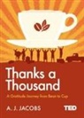 A a Jacobs, A. A. Jacobs, A. J. Jacobs, A.A. Jacobs, Jacobs A. J. - Thanks A Thousand: A Gratitude Journey
