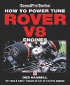 Des Hammer, Des Hammill - How to Power Tune Rover V8 Engines
