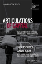 Robert Begg, Robert et al Begg, Milan Bucek, Rudolf Pastor, Rudolf Pástor, J Pickles... - Articulations of Capital