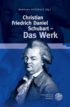 Barbar Potthast, Barbara Potthast - Christian Friedrich Daniel Schubart - Das Werk