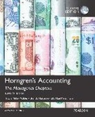 Ella Mae Matsumura, Brenda Mattison, Brenda L. Mattison, Tracie Miller-Nobles, Tracie L. Miller-Nobles - Horngren's Accounting, The Managerial Chapters, Global Edition + MyLab Accounting with Pearson eText (Package)