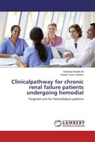 Shaima Raafat Ali, Shaimaa Raafat Ali, Hanaa Yousri Hashim - Clinicalpathway for chronic renal failure patients undergoing hemodial