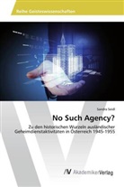 Sandra Seidl - No Such Agency?