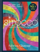 Sabrina Ghayour, Ghayour Sabrina - Sirocco