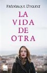 Frédérique Deghelt - La vida de otra