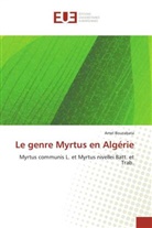 Amel Bouzabata, Bouzabata-a - Le genre myrtus en algerie