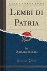 Tomaso Sillani - Lembi di Patria (Classic Reprint)