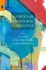 Jan Alber, Henrik Skov Nielsen, Brian Richardson - A Poetics of Unnatural Narrative