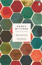 Nancy Mitford - Wigs on the Green
