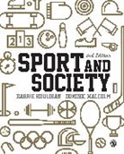 Barrie Houlihan, Barrie Malcolm Houlihan, Barrie Houlihan, Houlihan Barrie, Dominic Malcolm, Dr. Dominic Malcolm... - Sport and Society