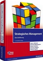 Duncan. Angwin, Gerr Johnson, Gerry Johnson, Patrick Regnér, Kevan Scholes, Duncan Sngwin... - Strategisches Management